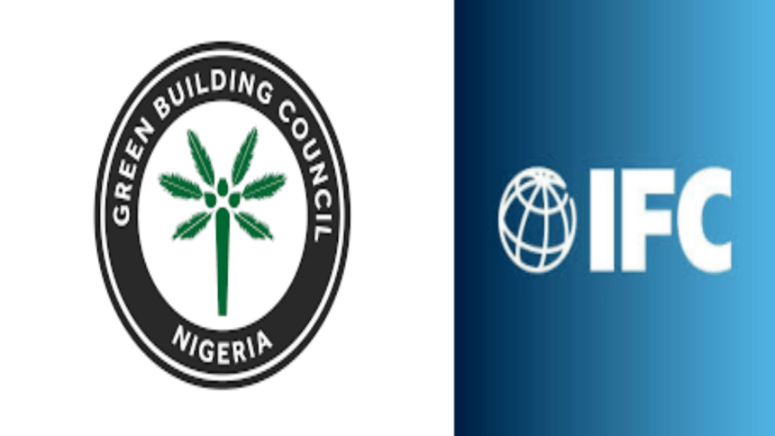 The Green Building Council Nigeria (GBCN) and the International Finance Corporation (IFC), through its EDGE Green Buildings and Building Resilience Index programs