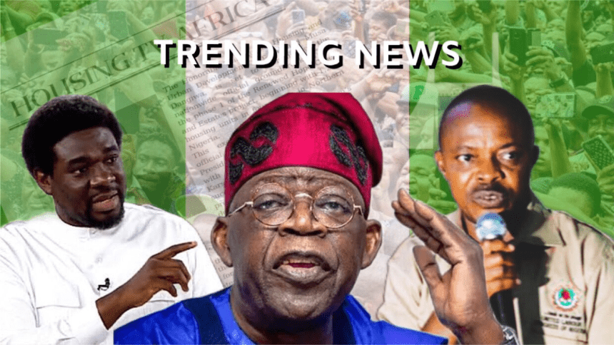 Good Morning. Here’s a recap of top trending news stories this morning. NLC and Trade Union Congress (TUC) have declared an indefinite nationwide strike