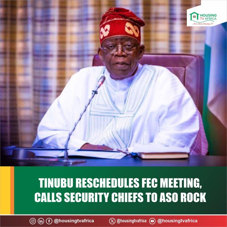 The Federal Executive Council (FEC) meeting scheduled for Monday afternoon has been rescheduled.