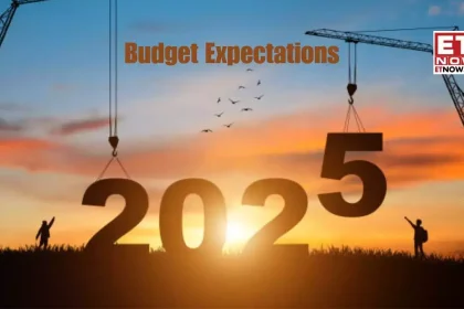 Budget 2025: Real Estate’s Wishlist for Reform and Growth