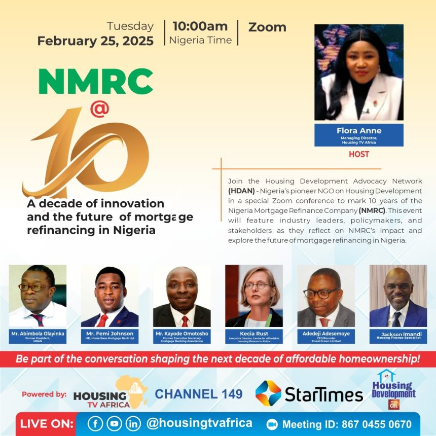 As the Nigeria Mortgage Refinance Company (NMRC) celebrates its 10th anniversary, its leadership has pledged to intensify efforts to make homeownership more affordable and accessible to Nigerians.