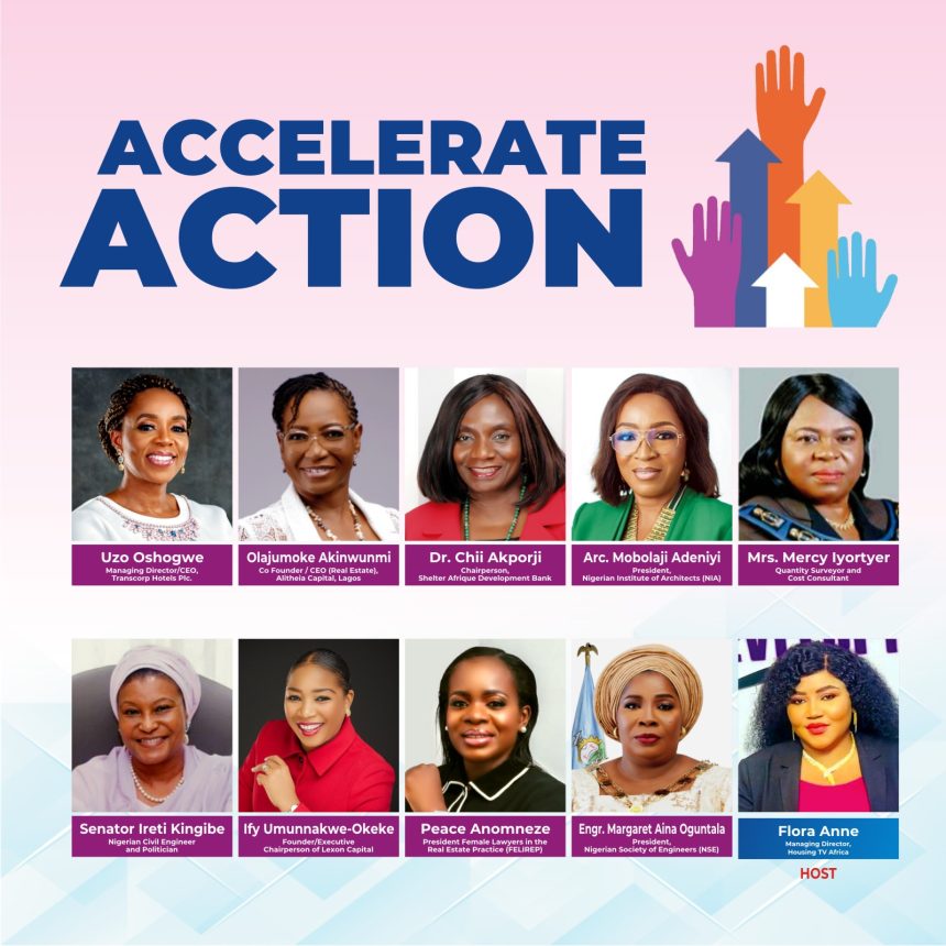 In celebration of International Women’s Day 2025, Housing TV Africa (Channel 149 on StarTimes) owners of the Housing Development Programme on AIT and Africa International Housing Show, has hosted an insightful and impactful virtual event themed “Accelerate Action.”